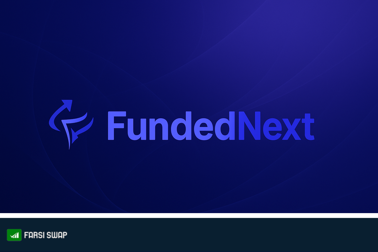 FundedNext - فاندد نکست